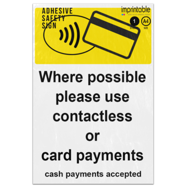 Picture of Where Possible Please Use Contactless Or Card Payments Cash Accepted Adhesive Vinyl Sign