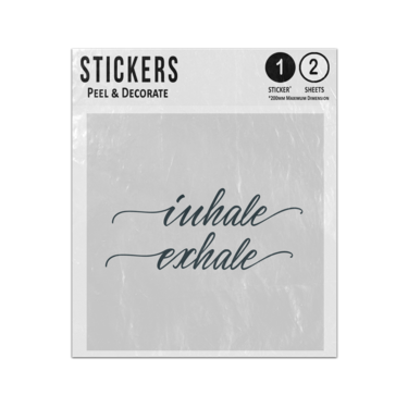 Picture of Inhale Exhale Relaxation Chill Out Quote Message Text Illustration Sticker Sheets Twin Pack