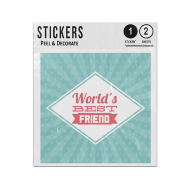 Picture of Worlds Best Friend Statement Quote Illustration Sticker Sheets Twin Pack