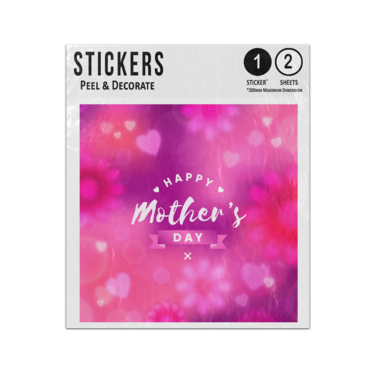 Picture of Happy Mothers Day X Kiss Banner Blurred Hazy Flowers Hearts Sticker Sheets Twin Pack