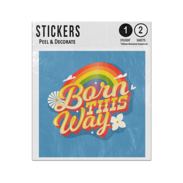 Picture of Born This Way Lettering Quote Rainbow Text Sticker Sheets Twin Pack