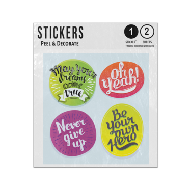 Picture of May Your Dreams Come True Oh Yeah Never Give Up Be Own Hero Quotes Sticker Sheets Twin Pack