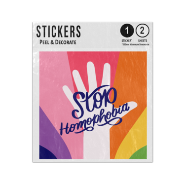 Picture of Open Hand And Rainbow Pride Flag Stop Homophobia Message Sticker Sheets Twin Pack