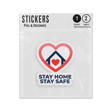 Picture of Stay Home Stay Safe Message Home Inside Heart Shape Sticker Sheets Twin Pack