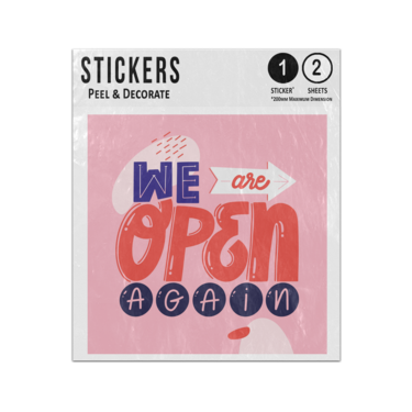 Picture of We Are Open Again Lettering Text Quote Sticker Sheets Twin Pack