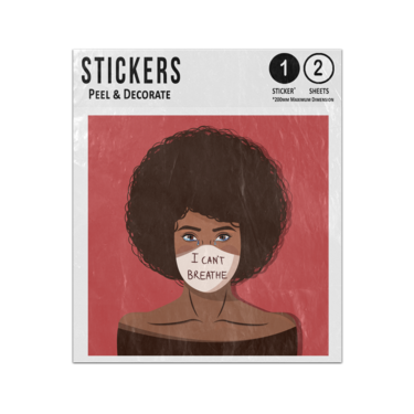 Picture of Woman Wearing Face Covering I Cant Breathe Black Lives Matter Blm Sticker Sheets Twin Pack