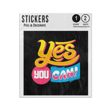 Picture of Yes You Can Inspirational Message Design Quote Sticker Sheets Twin Pack