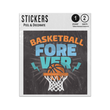 Picture of Basketball Forever Ball Hoop Zap Fore Ever Slogan Sticker Sheets Twin Pack