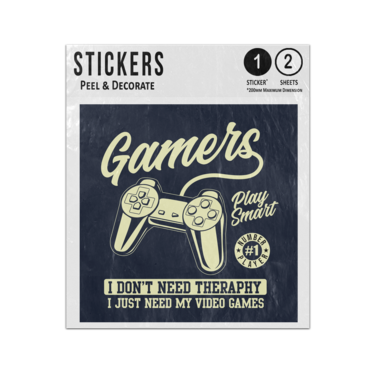 Picture of Gamers Play Smart Dont Need Therapy Just Need Video Games Number 1 Sticker Sheets Twin Pack