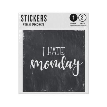 Picture of I Hate Monday Hand Drawn Typography Lettering Handwritten Phrase Sticker Sheets Twin Pack