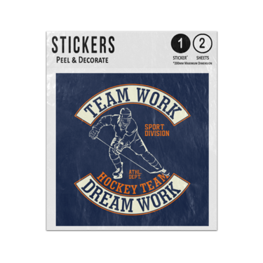 Picture of Team Work Dream Work Ice Hockey Team Player Teamwork Dreamwork Sticker Sheets Twin Pack
