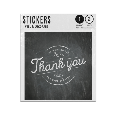 Picture of We Want To Say Thank You For Your Support Vintage Lettering Style Sticker Sheets Twin Pack