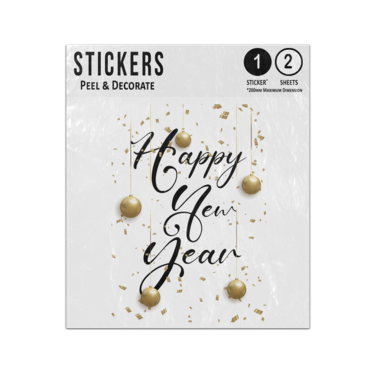 Picture of Happy New Year Black Text Gold Bauble Background Sparkle Sticker Sheets Twin Pack