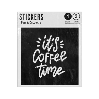 Picture of Its Coffee Time Hand Writing Typography Slogan Sticker Sheets Twin Pack