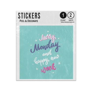 Picture of Merry Monday And Happy New Week Motivational Quote Text Sticker Sheets Twin Pack