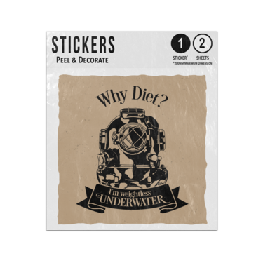 Picture of Why Diet Im Weightless Underwater Quote Vintage Deep Sea Diver Helmet Sticker Sheets Twin Pack