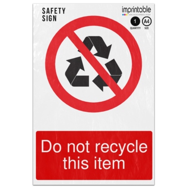 Picture of Do Not Recycle This Item Prohibition Adhesive Vinyl Sign
