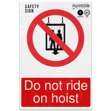 Picture of Do Not Ride On Hoist Prohibition Adhesive Vinyl Sign