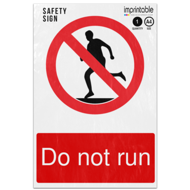 Picture of Do Not Run Prohibition Adhesive Vinyl Sign