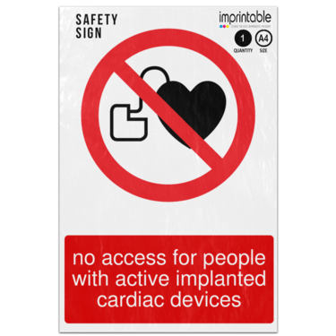 Picture of No Access For People With Active Implanted Cardiac Devices Prohibition Adhesive Vinyl Sign