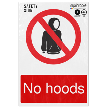 Picture of No Hoods Prohibition Adhesive Vinyl Sign