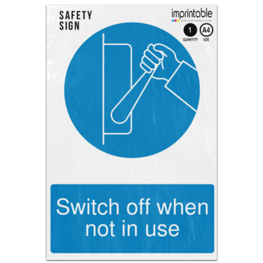 Picture of Switch Off When Not In Use Mandatory Adhesive Vinyl Sign