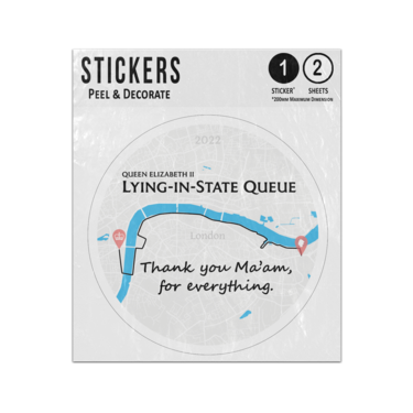 Picture of Queen Elizabeth Lying In State Queue Thank You Maam For Everything Sticker Sheets Twin Pack